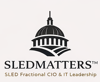 SLEDMATTERS · SLED Fractional CIO & IT Leadership